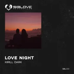 Обкладинка Kirill Dark - Love Night