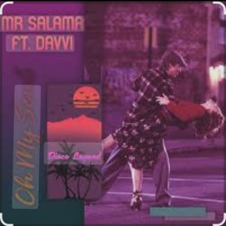 Обкладинка Mr Salama, Davvi - Oh My Soul