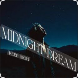 Обкладинка Keep High - Midnight Dream