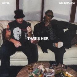 Обкладинка CYRIL & Wiz Khalifa - That's Her