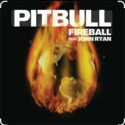 Обкладинка Pitbull feat. John Ryan - Fireball