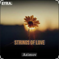 Обкладинка Azimov - Strings of Love