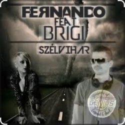 Обкладинка Fernando feat. Brigi - Nekem Is Fajt (Radio Edit)