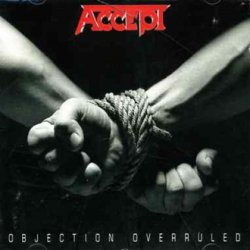 Обкладинка Accept - Objection Overruled