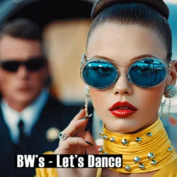 Обкладинка BW’s - Let's Dance (Radio Edit)