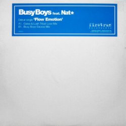 Обкладинка Busy Boys feat. Nat - Flow Emotion (Galea & Lush Mix)