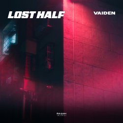 Обкладинка VAIDEN - Lost Half