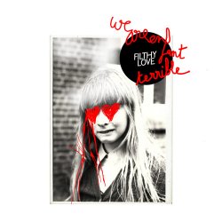 Обкладинка We Are Enfant Terrible - Filthy Love (The Shoes Remix)