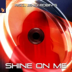Обкладинка RSCL & Jengi & Robin S - Shine On Me