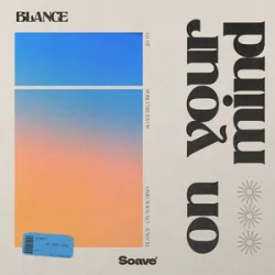 Обкладинка BLANCE - On Your Mind
