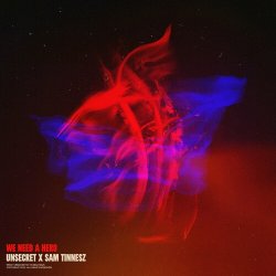 Обкладинка Sam Tinnesz - We Need A Hero