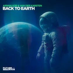 Обкладинка Airwalk3r & Van Der Karsten - Back To Earth