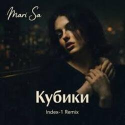 Обкладинка Mari Sa - Кубики (Index-1 Remix)