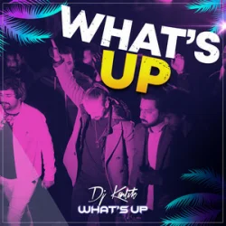 Обкладинка DJ Kantik - What's Up
