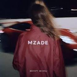 Обкладинка Mzade - Boom Show