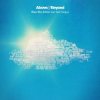 Обкладинка Above & Beyond ft. Alex Vargas - Blue Sky Action (EDXs Indian Summer Remix) Above & Beyond ft. Alex Vargas - Blue Sky Action (EDXs Indian Summer Remix)