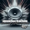 Cover Hexadecimal & DJ Brownie - What's That Sound Hexadecimal & DJ Brownie - What's That Sound