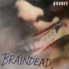 Обкладинка ArrDee - Braindead ArrDee - Braindead