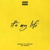 Обкладинка Эндшпиль feat. TumaniYO - It's My Life Эндшпиль feat. TumaniYO - It's My Life