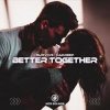 Обкладинка Survive - Better Together (Deep Mix) Survive - Better Together (Deep Mix)