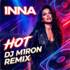 Cover Inna - Hot (Dj M1ron Remix) Inna - Hot (Dj M1ron Remix)
