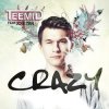 Обкладинка Teemid - Crazy (Club Edit) (Feat. Joie Tan) Teemid - Crazy (Club Edit) (Feat. Joie Tan)