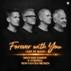 Обкладинка Nils Van Zandt & 4 Strings & Ron van den Beuken - Forever With You (Let It Rain) Nils Van Zandt & 4 Strings & Ron van den Beuken - Forever With You (Let It Rain)