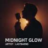 Cover Lastbar90 - Midnight Glow Lastbar90 - Midnight Glow