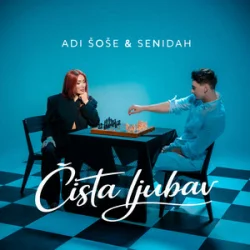 Обкладинка Adi Šoše & Senidah - Čista ljubav