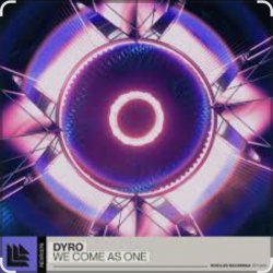 Обкладинка Dyro - We Come As One