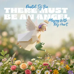 Обкладинка Mentol & Dj Bia - There Must Be An Angel (Playing With My Heart)