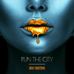Обкладинка Jodi Couture - Run The City