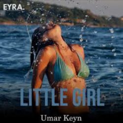 Обкладинка Umar Keyn feat. Mr Salama - Little Girl