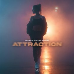 Обкладинка POOMBA & Stefre Roland - Attraction
