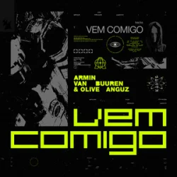 Обкладинка Armin van Buuren & Olive Anguz - Vem Comigo