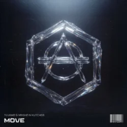 Обкладинка Tujamo & Mashd N Kutcher - Move