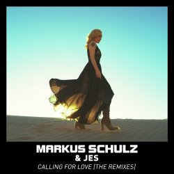 Обкладинка Markus Schulz & JES - Calling For Love