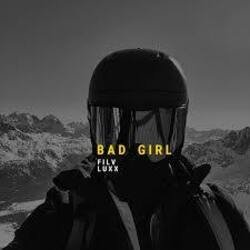 Обкладинка FILV & LUXX - Bad Girl