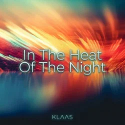 Обкладинка Klaas - In The Heat Of The Night