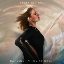 Обкладинка Freya Ridings - Dancing In The Kitchen
