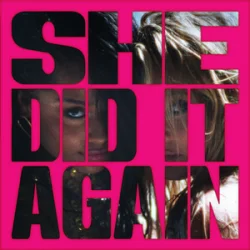 Обкладинка Tyla & Zara Larsson - SHE DID IT AGAIN