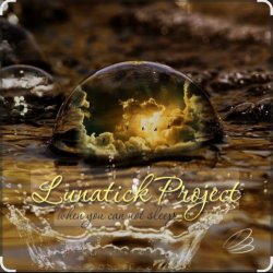 Обкладинка Lunatick Project - When You Can Not Sleep