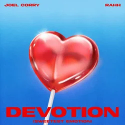 Обкладинка Joel Corry & RAHH - Devotion (Sweetest Emotion)