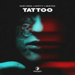 Обкладинка Marc Korn & Scotty & Semitoo - Tattoo