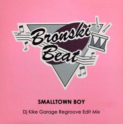 Обкладинка Bronski Beat - Smalltown Boy