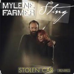 Обкладинка Mylene Farmer & Sting - Stolen Car
