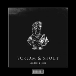 Обкладинка Luca Testa feat. Double - Scream & Shout (Techno Remix)