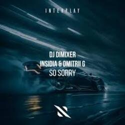 Обкладинка DJ DimixeR, INSIDIA, Dmitrii G - So Sorry