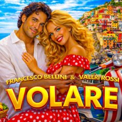 Обкладинка Francesco Bellini & Valeri Rossi - Volare