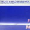Обкладинка Milky & David Guetta - Just The Way You Are Milky & David Guetta - Just The Way You Are